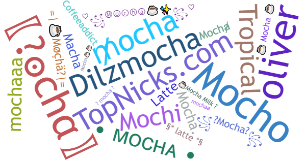 Soprannomi per Mocha